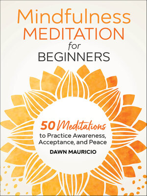 cover image of Mindfulness Meditation for Beginners